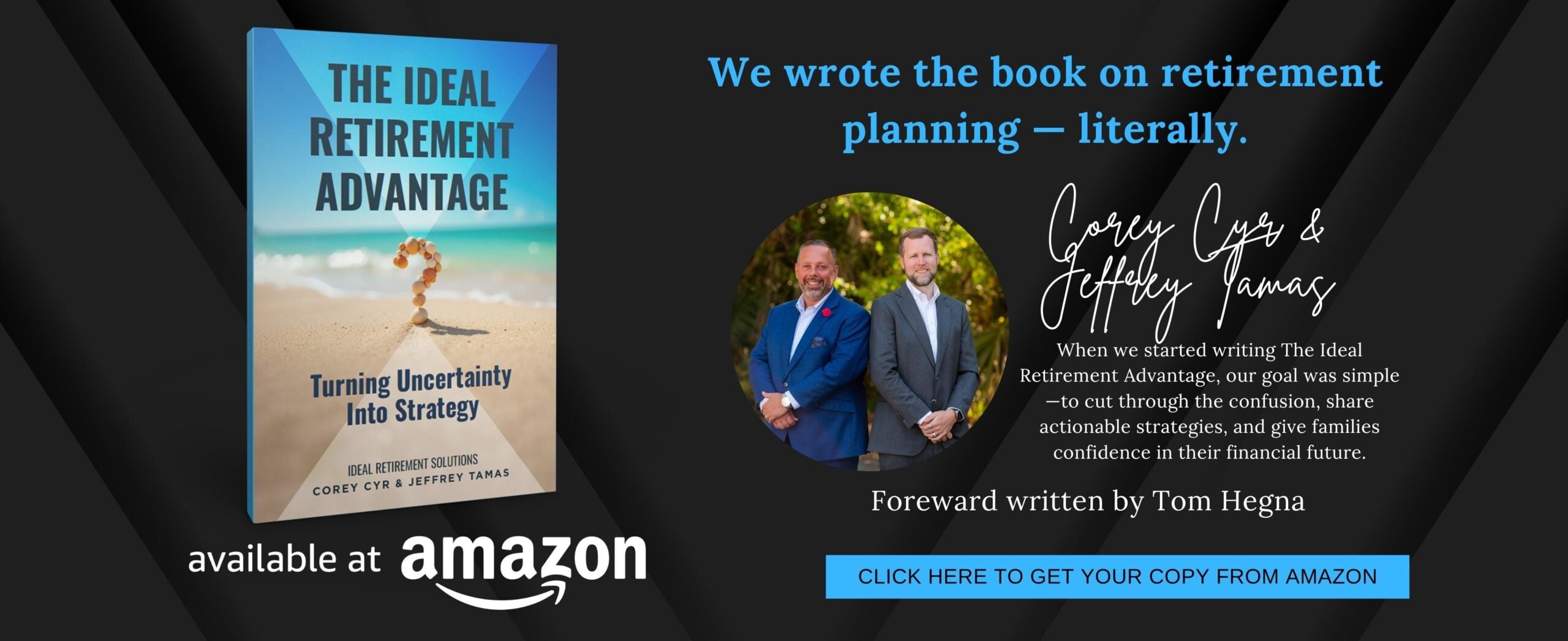 The Ideal Retirement Advantage: Turning Uncertainty Into Strategy